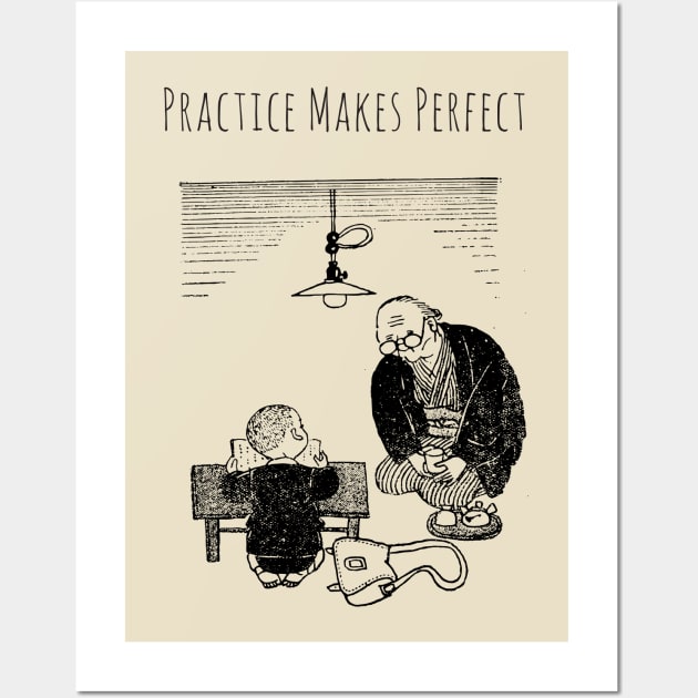 Practice Makes Perfect Wall Art by PopCycle